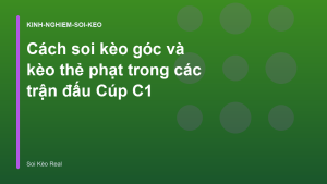 Read more about the article Cách soi kèo góc và kèo thẻ phạt trong các trận đấu Cúp C1