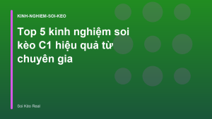 Read more about the article Top 5 kinh nghiệm soi kèo C1 hiệu quả từ chuyên gia