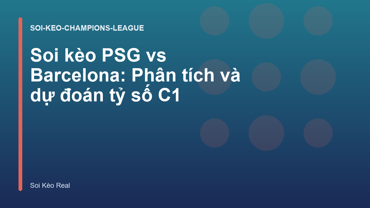 Read more about the article Soi kèo PSG vs Barcelona: Phân tích và dự đoán tỷ số C1